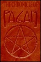 The Chronicals of Pagan